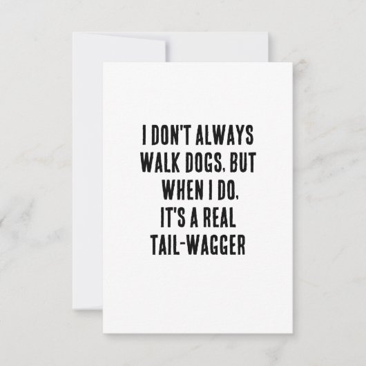 Ik loop niet altijd met honden, maar als ik dat do bedankkaart (Voorkant)