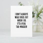 Ik loop niet altijd met honden, maar als ik dat do bedankkaart (Staand voorkant)