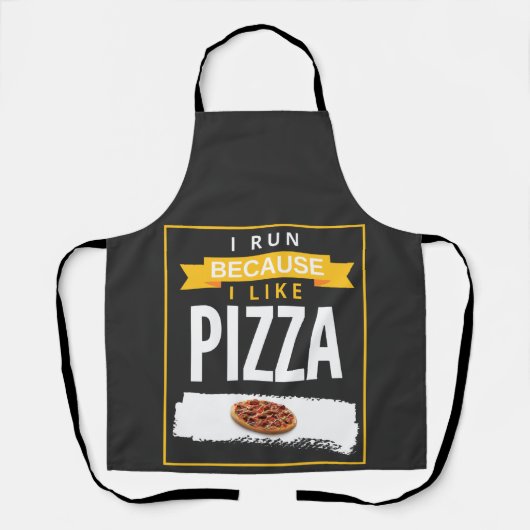Ik loop omdat ik graag Pizza Funny Novelty zie lop Schort (Voorkant)
