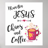 Ik loop op Jezus, Chaos en koffie Poster (Voorkant)
