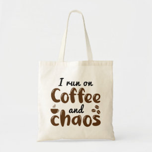 Ik loop op koffie en chaos tote bag
