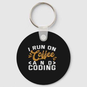 Ik loop op koffie en coderen Funny Programmer Leve Sleutelhanger