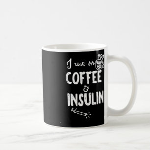 Ik loop op koffie en insuline plezier diabetes bew koffiemok
