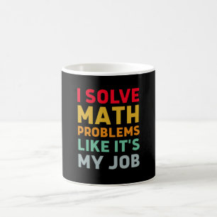 Ik los Wiskunde problemen op alsof het mijn werk i Koffiemok