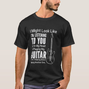 Ik Luister Maar Denk Aan Mijn Gitaar Pret T-shirt