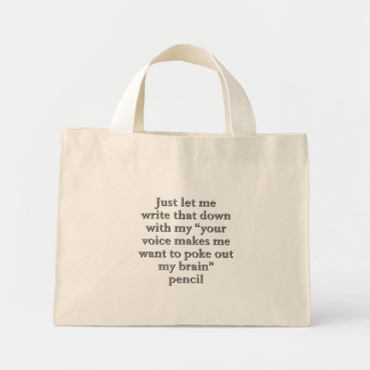 Ik luister naar alles wat je zegt mini tote bag (Voorkant)