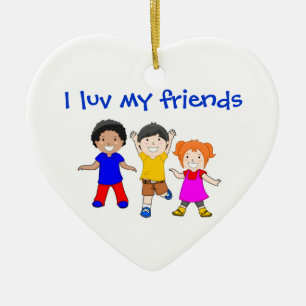 IK LUV MIJN VRIENDEN KERAMISCH ORNAMENT