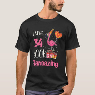 Ik maak 34 34-jarige Flamingo 34th T-shirt
