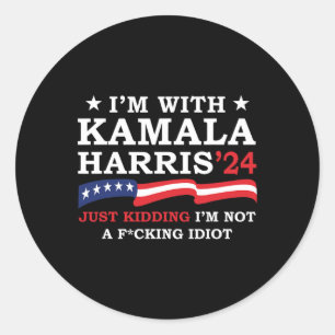 Ik maak een grapje met Kamala, ik ben geen idioot Ronde Sticker