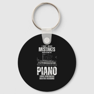 Ik maak geen fouten tijdens het pianospelen, ik ma sleutelhanger