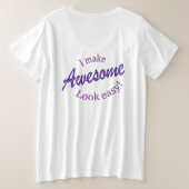 Ik maak het er makkelijk uit grote maat t-shirt (Design achterkant)