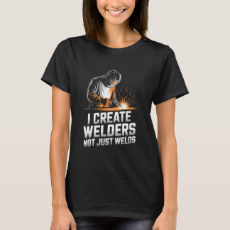 Ik maak lassers niet alleen laslassen Leraar T-shirt