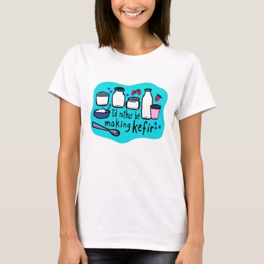 Ik maak liever KEFIR leuke fermentatie T-shirt (Voorkant)