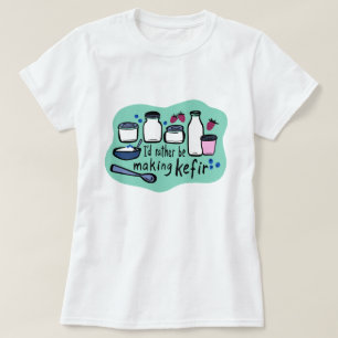 Ik maak liever KEFIR leuke fermentatie T-shirt