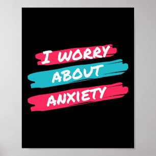Ik maak me zorgen over angst en stress poster
