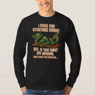 Ik maak slechte situaties erger in Sarcastische Hu T-shirt