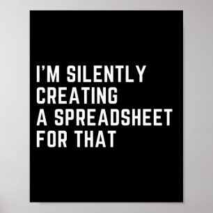 Ik maak stilletjes een spreadsheet voor die grap poster