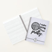 Ik maak String  Typografie Crafts + Yarn Notitieboek (Binnen)