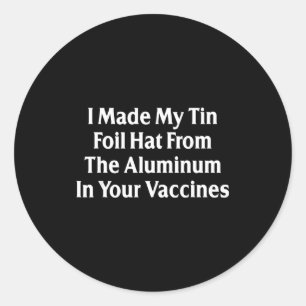 Ik maakte mijn tinfoliehoed van het aluminium in j ronde sticker