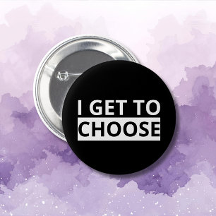 Ik mag kiezen Empowerment Statement Ronde Button 5,7 Cm