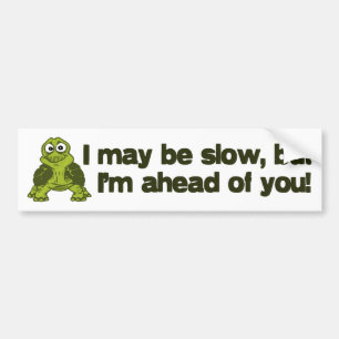 Ik mag Langzame… Bumpersticker