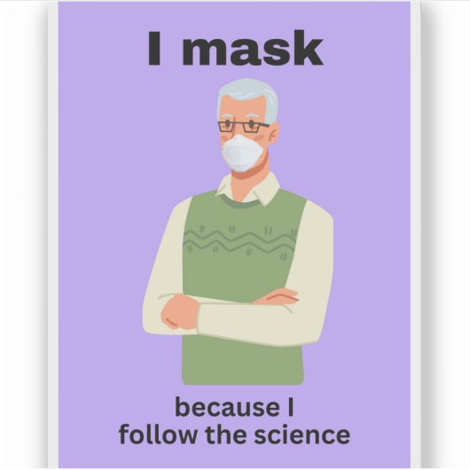 Ik maskeer omdat ik de wetenschap volg sticker (Voorkant)