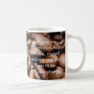 Ik, mezelf en mijn koffie quote mok