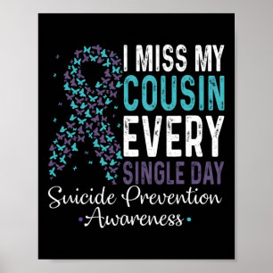 Ik mis elke dag mijn neef Suicide Preventi Poster
