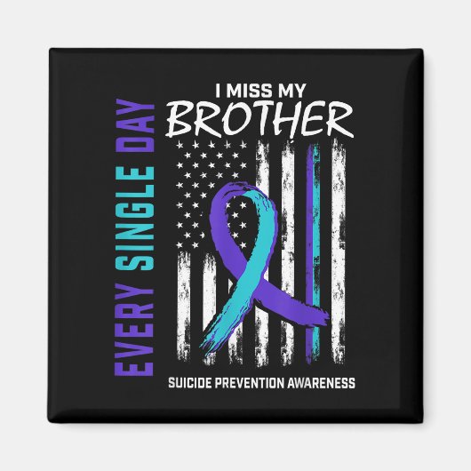 Ik mis mijn broer zelfmoordpreventie magneet (Voorkant)