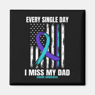 Ik mis mijn vader Suicide Awareness Shirt Preventi Magneet