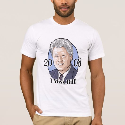 Ik Miss Bill Shirt  (Voorkant)
