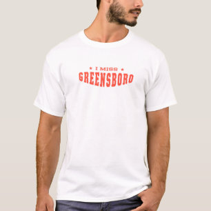 Ik Miss Greensboro North Carolina Hometown Nc Home T-shirt