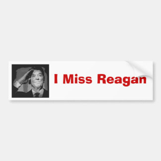 Ik Miss Reagan Bumpersticker
