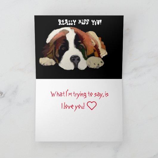 Ik Miss U St. Bernard Wenskaart Kaart (Binnen)