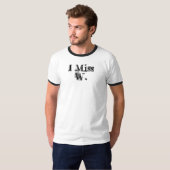 Ik Miss W. T-shirt (Voorkant volledig)