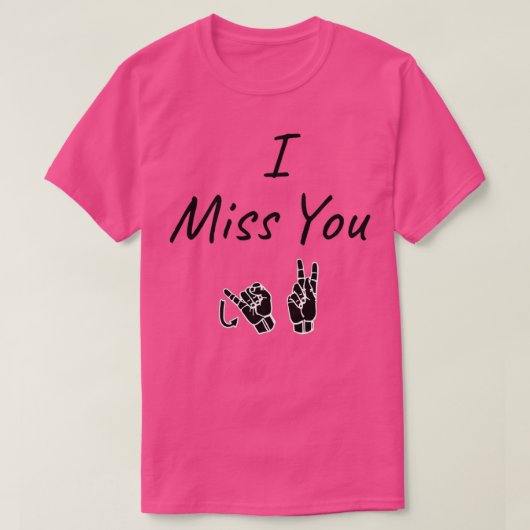 IK MIST U JK ASL Sign Language Design Classic TSh T-shirt (Design voorkant)