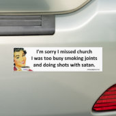 Ik miste de kerk bumpersticker (Op auto)