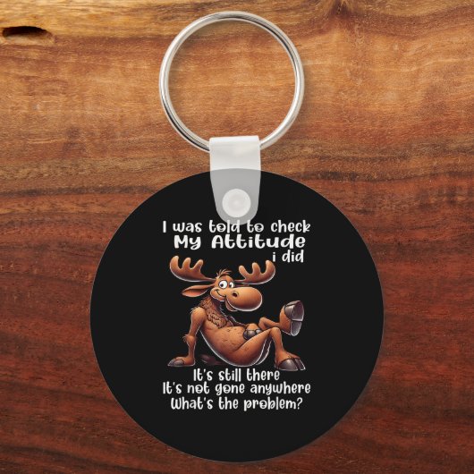 Ik moest mijn houding controleren... maar het is n sleutelhanger (Voorkant)