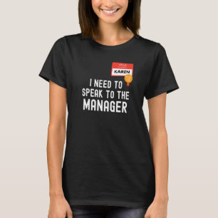 IK MOET DE MANAGER GRAPPIGE HALLOWEEN KLEDING SPRE T-SHIRT