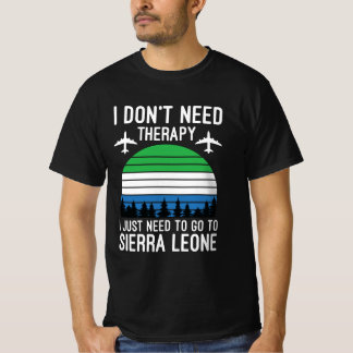 Ik moet naar Sierra Leone. T-shirt