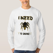 ik moet ontwinden t-shirt (Voorkant)