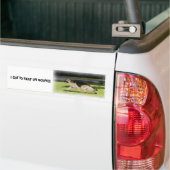 IK MOET OP MOVIN HOUDEN!!! BUMPERSTICKER (Op Truck)