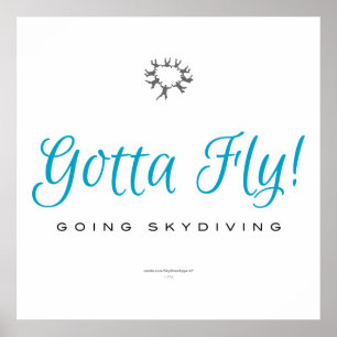 Ik moet vliegen. Going Skydiving Poster