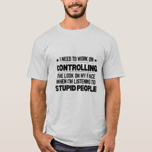 Ik moet werken aan het beheersen van de blik op mi t-shirt