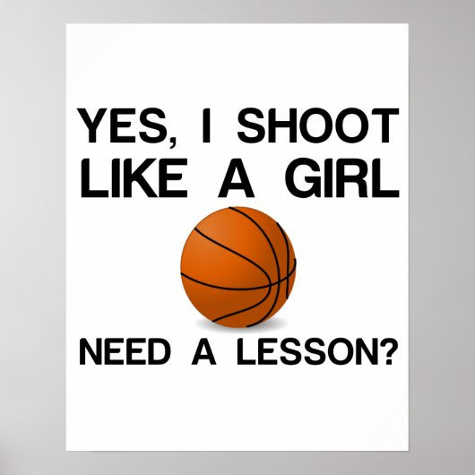 IK MOET ZOALS EEN MEISJE BASKETBALL ZIJN POSTER (Voorkant)