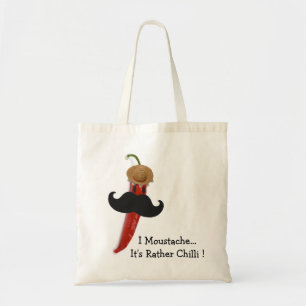 Ik Mustache... Het is Rather Chili Tote Bag