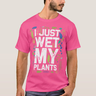Ik nat mijn Planten Shirt tuinieren geschenken