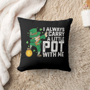 Ik neem altijd een potje mee St. Patrick's Kussen