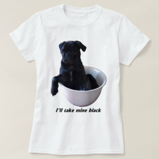 Ik neem de mijne zwart - Black Pug T-shirt