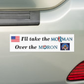 Ik neem de Moron over de Moron. Bumpersticker (Op auto)
